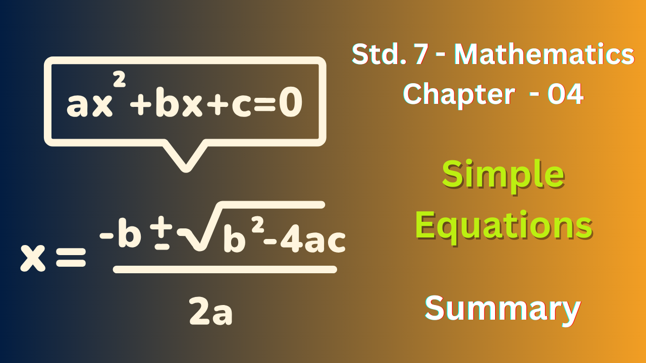 Class 7 Maths Chapter 4 | NCERT Solutions & Summary