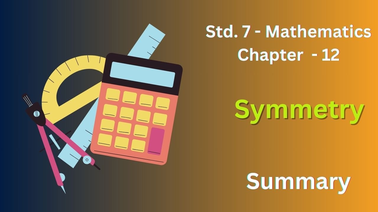 Class 7 Maths Chapter 12 | NCERT Solutions & Summary