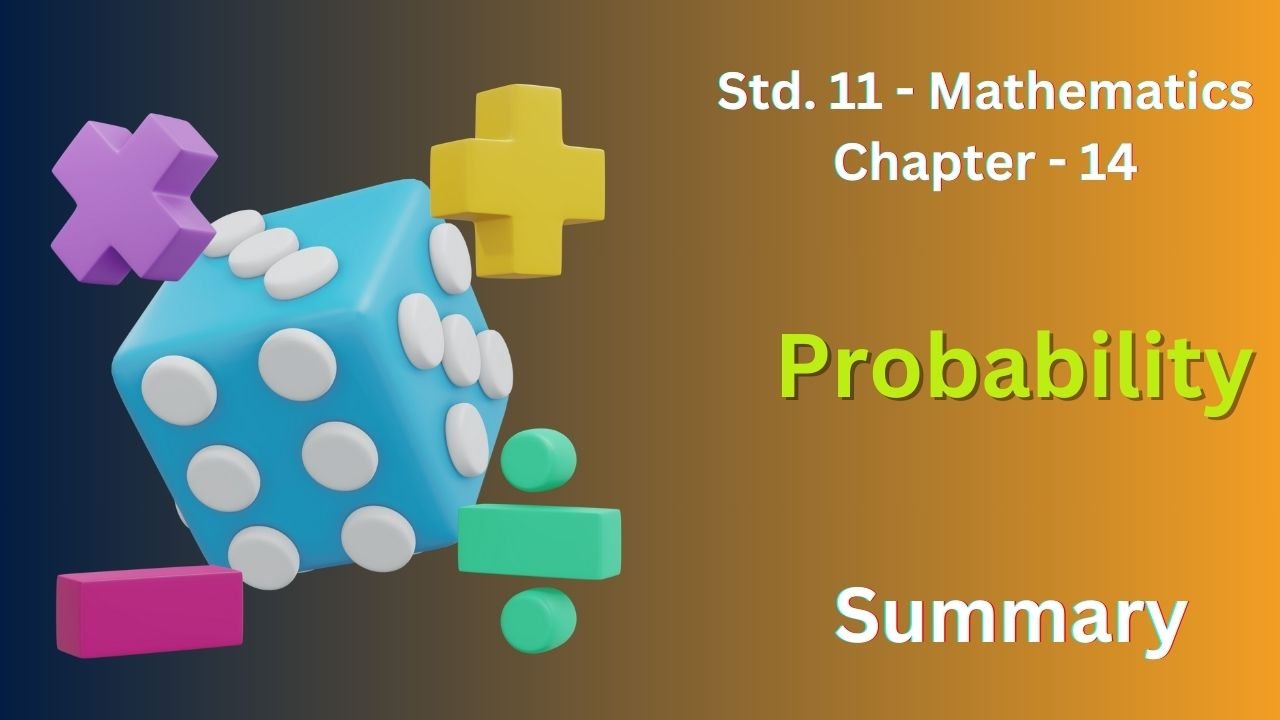 Class 11 Maths Chapter 14 Probability Solutions